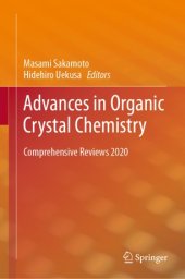 book Advances in Organic Crystal Chemistry: Comprehensive Reviews 2020