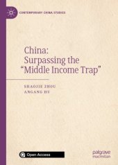 book China: Surpassing the “Middle Income Trap”