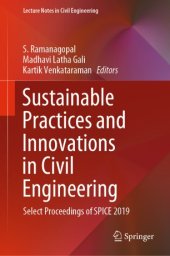 book Sustainable Practices and Innovations in Civil Engineering: Select Proceedings of SPICE 2019