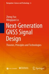 book Next-Generation GNSS Signal Design: Theories, Principles and Technologies