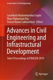 book Advances in Civil Engineering and Infrastructural Development: Select Proceedings of ICRACEID 2019