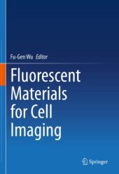 book Fluorescent Materials for Cell Imaging