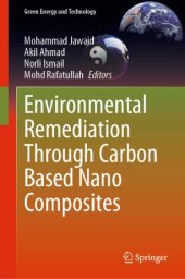 book Environmental Remediation Through Carbon Based Nano Composites