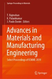 book Advances in Materials and Manufacturing Engineering: Select Proceedings of ICMME 2019