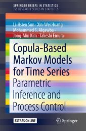 book Copula-Based Markov Models for Time Series: Parametric Inference and Process Control