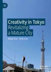 book Creativity in Tokyo: Revitalizing a Mature City