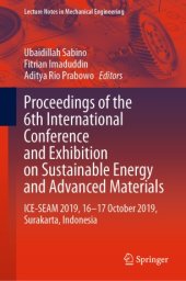 book Proceedings of the 6th International Conference and Exhibition on Sustainable Energy and Advanced Materials: ICE-SEAM 2019, 16—17 October 2019, Surakarta, Indonesia