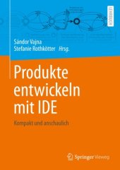 book Produkte entwickeln mit IDE: Kompakt und anschaulich