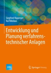 book Entwicklung und Planung verfahrenstechnischer Anlagen