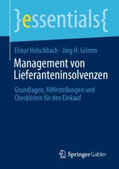 book Management von Lieferanteninsolvenzen: Grundlagen, Hilfestellungen und Checklisten für den Einkauf