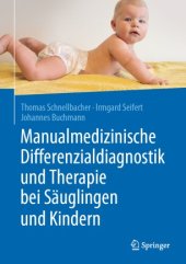 book Manualmedizinische Differenzialdiagnostik und Therapie bei Säuglingen und Kindern