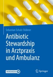 book Antibiotic Stewardship in Arztpraxis und Ambulanz
