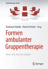 book Formen ambulanter Gruppentherapie: Kann, will, muss ich Gruppe?