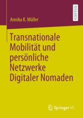 book Transnationale Mobilität und persönliche Netzwerke Digitaler Nomaden