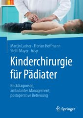 book Kinderchirurgie für Pädiater: Blickdiagnosen, ambulantes Management, postoperative Betreuung