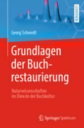 book Grundlagen der Buchrestaurierung: Naturwissenschaften im Dienste der Buchkultur