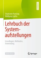 book Lehrbuch der Systemaufstellungen: Grundlagen, Methoden, Anwendung