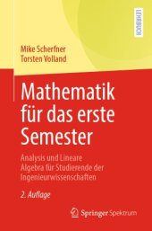book Mathematik für das erste Semester: Analysis und Lineare Algebra für Studierende der Ingenieurwissenschaften