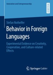 book Behavior in Foreign Languages: Experimental Evidence on Creativity, Cooperation, and Culture-Related Effects