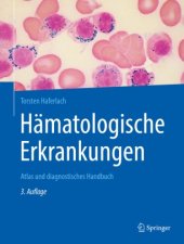 book Hämatologische Erkrankungen: Atlas und diagnostisches Handbuch