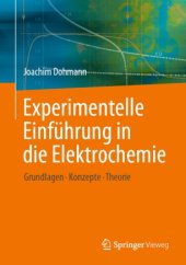 book Experimentelle Einführung in die Elektrochemie: Grundlagen - Konzepte - Theorie