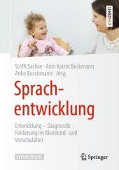 book Sprachentwicklung: Entwicklung – Diagnostik – Förderung im Kleinkind- und Vorschulalter