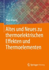 book Altes und Neues zu thermoelektrischen Effekten und Thermoelementen