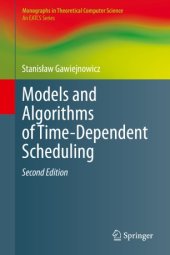 book Models and Algorithms of Time-Dependent Scheduling