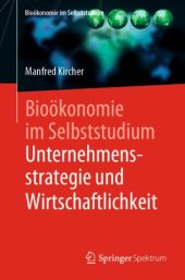 book Bioökonomie im Selbststudium: Unternehmensstrategie und Wirtschaftlichkeit