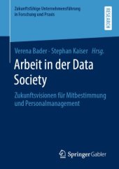 book Arbeit in der Data Society: Zukunftsvisionen für Mitbestimmung und Personalmanagement