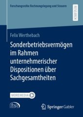 book Sonderbetriebsvermögen im Rahmen unternehmerischer Dispositionen über Sachgesamtheiten