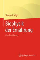 book Biophysik der Ernährung: Eine Einführung