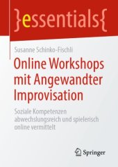 book Online Workshops mit Angewandter Improvisation: Soziale Kompetenzen abwechslungsreich und spielerisch online vermittelt