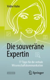 book Die souveräne Expertin – 77 Tipps für die verbale Wissenschaftskommunikation