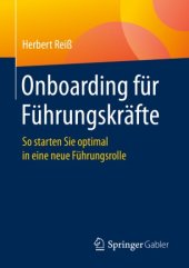 book Onboarding für Führungskräfte : So starten Sie optimal in eine neue Führungsrolle