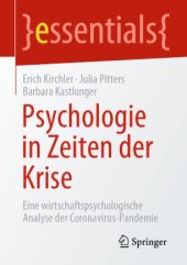 book Psychologie in Zeiten der Krise: Eine wirtschaftspsychologische Analyse der Coronavirus-Pandemie