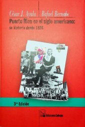 book Puerto Rico en el siglo americano: su historia desde 1898