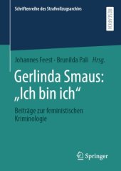 book Gerlinda Smaus: „Ich bin ich“: Beiträge zur feministischen Kriminologie