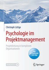 book Psychologie im Projektmanagement: Projektleitung in komplexen Organisationen