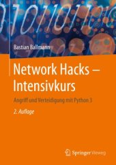 book Network Hacks - Intensivkurs: Angriff und Verteidigung mit Python 3