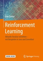 book Reinforcement Learning: Aktuelle Ansätze verstehen - mit Beispielen in Java und Greenfoot