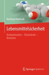 book Lebensmittelsicherheit: Kontaminanten – Rückstände – Biotoxine