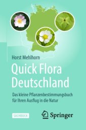 book Quick Flora Deutschland: Das kleine Pflanzenbestimmungsbuch für Ihren Ausflug in die Natur