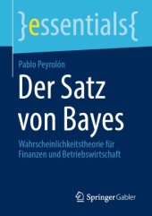 book Der Satz von Bayes: Wahrscheinlichkeitstheorie für Finanzen und Betriebswirtschaft