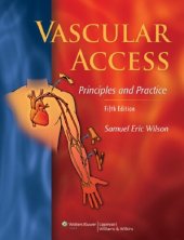 book Vascular Access: Principles and Practice