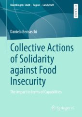 book Collective Actions of Solidarity against Food Insecurity: The impact in terms of Capabilities