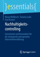 book Nachhaltigkeitscontrolling: Instrumente und Kennzahlen für die strategische und operative Unternehmensführung