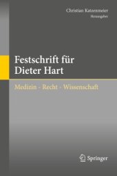 book Festschrift für Dieter Hart: Medizin - Recht - Wissenschaft