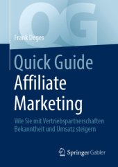 book Quick Guide Affiliate Marketing: Wie Sie mit Vertriebspartnerschaften Bekanntheit und Umsatz steigern