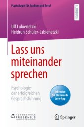 book Lass uns miteinander sprechen: Psychologie der erfolgreichen Gesprächsführung